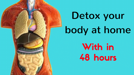how to do detoxification of body at home